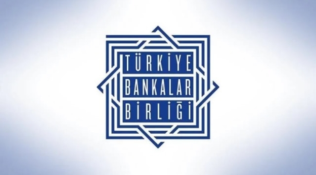 Türkiye Bankalar Birliği'nden bankacılık sektörüne ilişkin açıklama