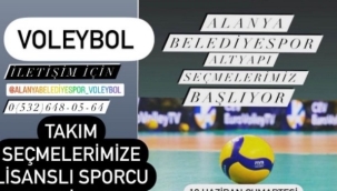 Alanya Belediyespor voleybolda Seçmeler yarın