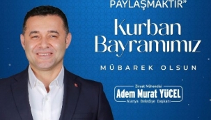 BAŞKAN YÜCEL'DEN KURBAN BAYRAMI MESAJI