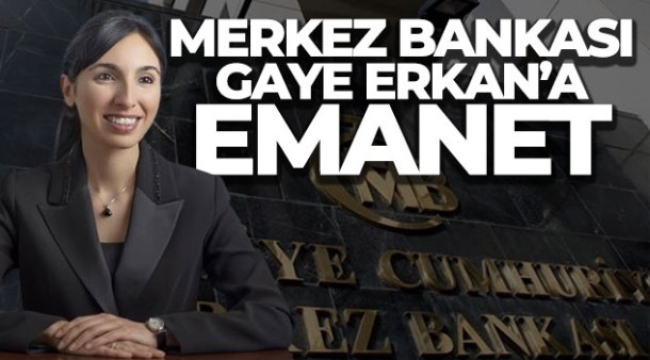 Merkez Bankası'nın yeni Başkanı Hafize Gaye Erkan oldu