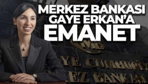 Merkez Bankası'nın yeni Başkanı Hafize Gaye Erkan oldu