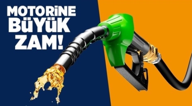 Motorine büyük zam