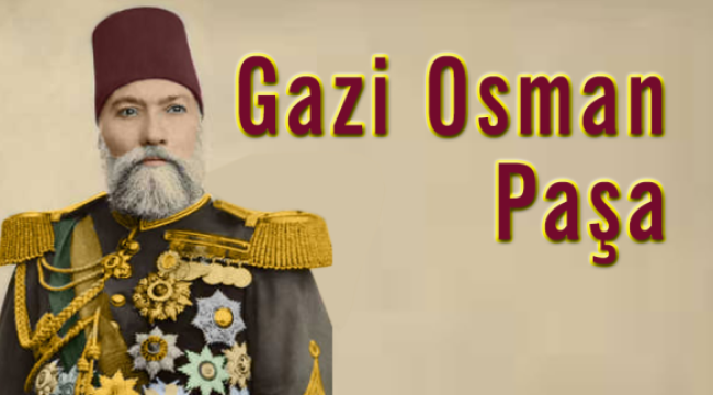 Osmanlı Devleti'ni kuran ve adını veren ilk Osmanlı sultanı ''Osman Gazi''
