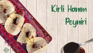 (Özel) Tadıyla ve adıyla büyük ilgi gören 'Kirli Hanım Peyniri'ne uluslararası ödül