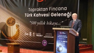 BARAN: "TÜRK KAHVESİ İLE DÜNYADA FARKINDALIK OLUŞTURUP, TİCARETİNİ ARTIRMAYI HEDEFLİYORUZ"