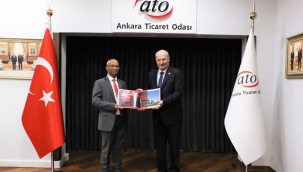  ETİYOPYA BÜYÜKELÇİSİ MAHMUD, ATO BAŞKANI BARAN'I ZİYARET ETTİ…