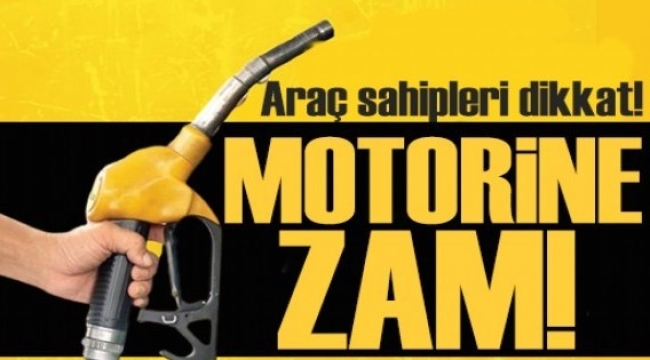 Motorine zam geldi