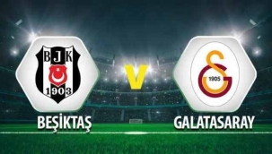 Beşiktaş ile Galatasaray 355. randevuda
