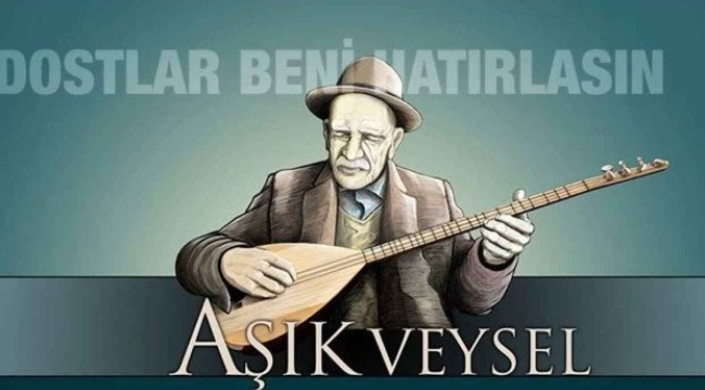 Halk ozanı Aşık Veysel'in vefatının üzerinden 51 yıl geçti