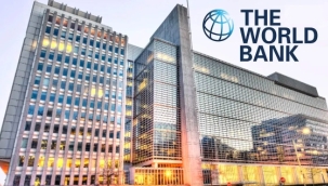 Dünya Bankası ile Türkiye'nin 5 yıllık "ekonomik işbirliği" yürürlüğe girdi