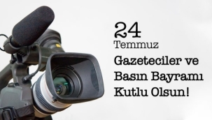 24 Temmuz Gazeteciler ve Basın Bayramı 