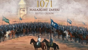 Dünya tarihine yön veren zafer: Malazgirt 26 Ağustos 1071