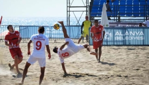 Alanya'da TFF Plaj Futbolu Ligi Süper Finalleri başladı