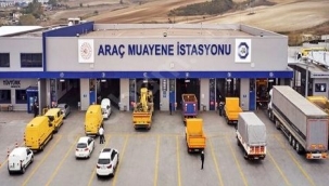 Araç muayene istasyonları yeniden özelleştirilecek