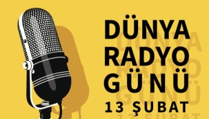 13 Şubat Dünya Radyo Günü 