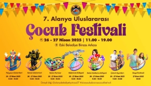 Alanya Uluslararası Çocuk Festivali başlıyor