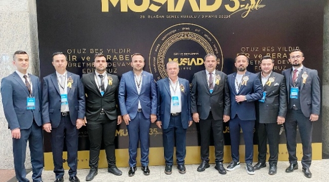 Celil Kara, MÜSİAD'ın 28. Olağan Genel Kurulu'na katıldı