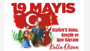 Mustafa Kemal Atatürk'ten gençliğe armağan: 19 Mayıs