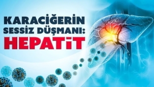 Karaciğerin sessiz düşmanı: Hepatit
