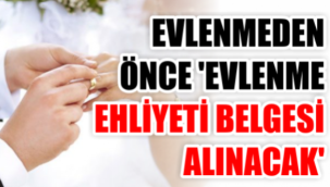 Çiftlere 'evlilik ehliyeti' geliyor: Nikah öncesi eğitim zorunlu olacak