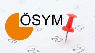 ÖSYM'nin 2026 sınav takvimi belli oldu