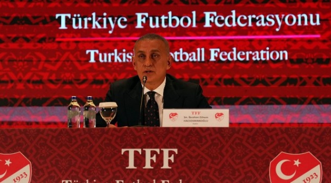 TFF Başkanı Hacıosmanoğlu'ndan yeni operasyon sinyali: Teknik direktör, menajer, sağlık çalışanı dahil herkese bakılacak