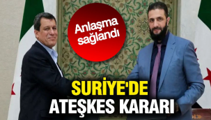 Suriye'de ateşkes ilan edildi!
