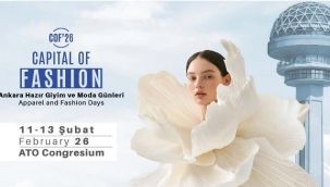 MODA'NIN BULUŞMA NOKTASI "ANKARA"… COF'26 İLE MODA SEKTÖRÜ DÖRDÜNCÜ KEZ BAŞKENT'TE BULUŞUYOR…